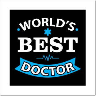 World Best Doctor shirt Doctor Birthday Gift Posters and Art